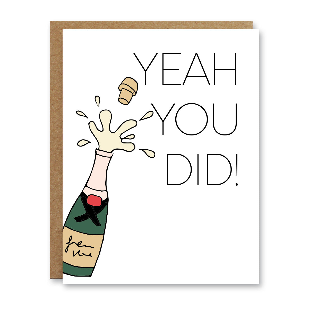 Yeah You Did