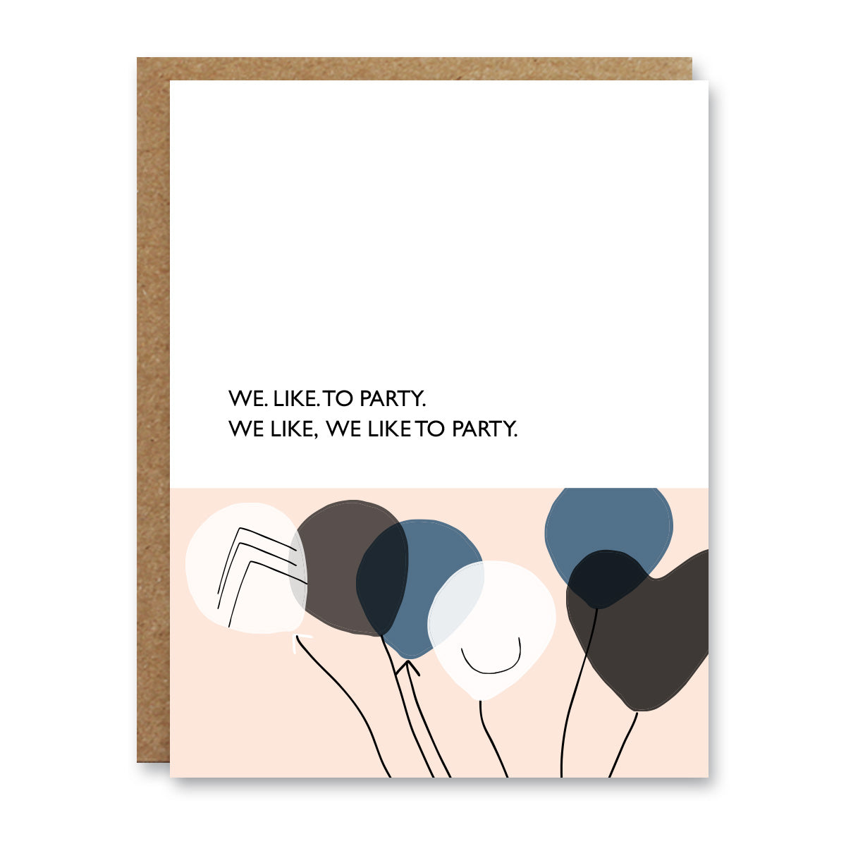 We Like To Party