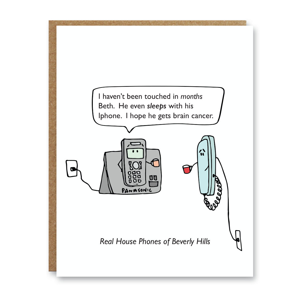 Real Housephones