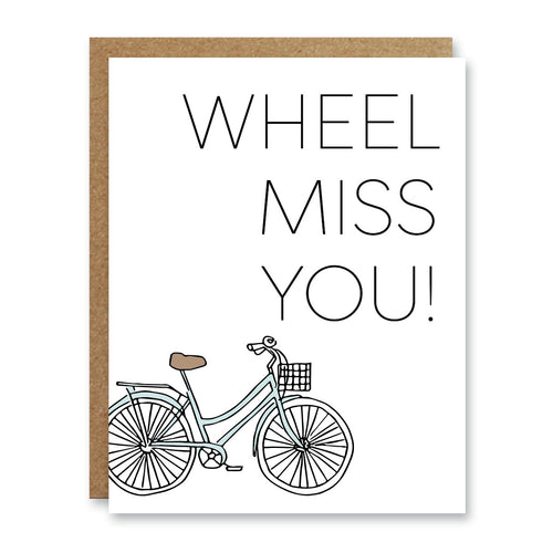 Wheel Miss You