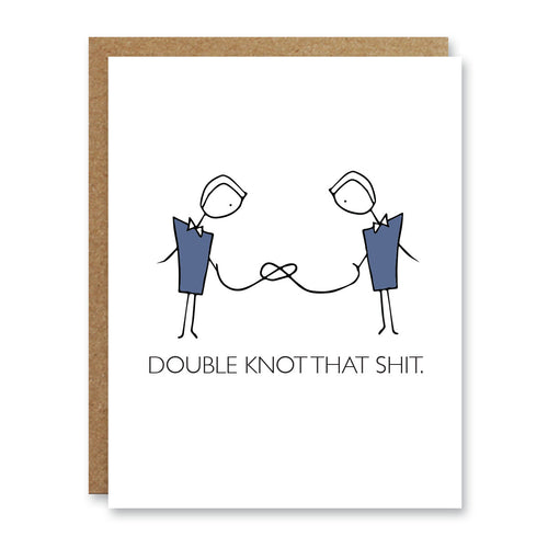 Double Knot Dudes